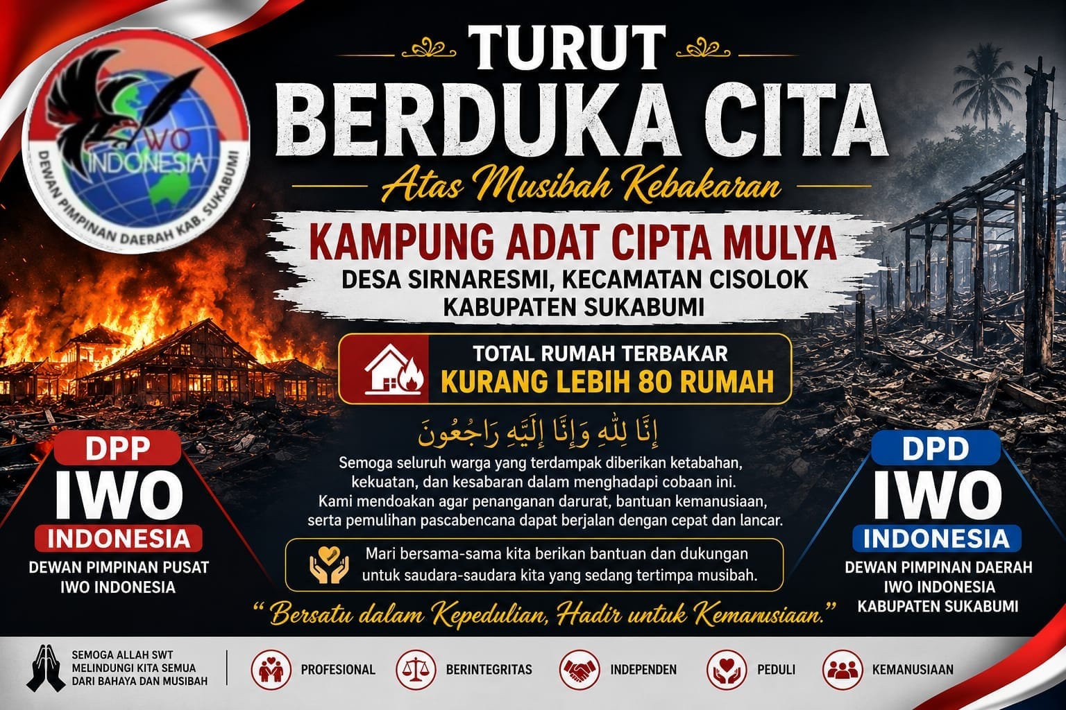 DPD IWO I Kabupaten Sukabumi Turut Berdukacita Atas Musibah Kebakaran di Kampung Adat Kasepuhan Ciptamulya