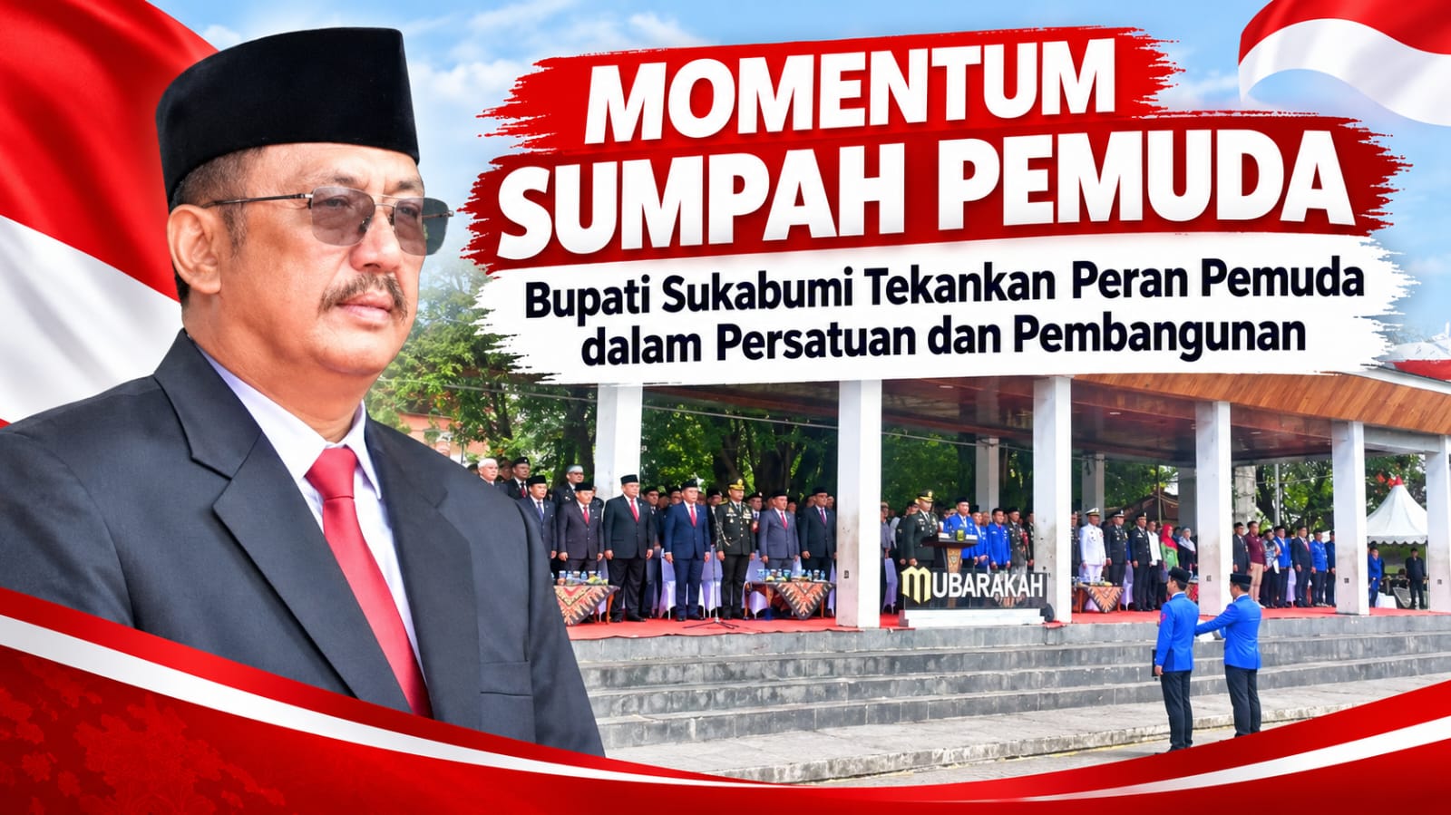 Momentum Sumpah Pemuda, Bupati Sukabumi Tekankan Peran Pemuda Dalam Persatuan Dan Pembangunan